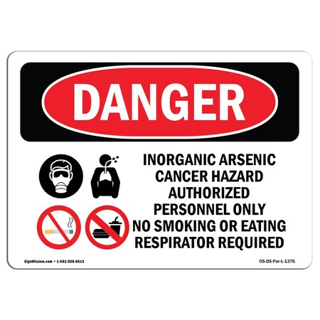 Signmission OSHA Danger Sign, 10" Height, 14" Width, Aluminum, Inorganic Arsenic Cancer Hazard, Landscape OS-DS-A-1014-L-1376